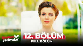 Şevkat Yerimdar 12. Bölüm