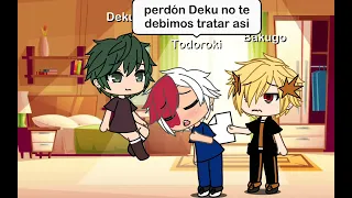 Deku se va?! DEL EQUIPO?! parte 2