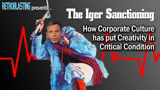 The Iger Sanctioning: Corporate Culture put Creativity in Critical Condition