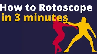 How to Rotoscope in 3 Minutes