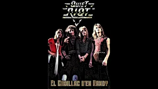 Quiet Riot - El Cadillac d'en Randy (1979)