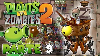 ¡ME ENFRENTO AL DR. ZOMBI EN SU BARCO PIRATA! | PARTE #9 | PLANTS VS ZOMBIES 2