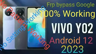 Vivo V02 Frp Bypass/ Google Account Remove  Android 12 Vivo All Model Lettest Ver. 2023 100% Grantee