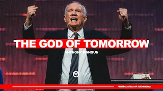 The God of Tomorrow | Anthony Mangun