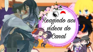 Eles reagindo aos vídeos do canal! •°||SasuHina/NaruHina SAD/NaruSaku||°•||Irmãos/Primos Hyūgas||°•