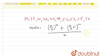 Find the median of : 34,47,41,52,53,56,35,49,55 and 42.  | 9 | MEAN AND MEDIAN | MATHS | ICSE | ...