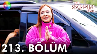 Bir Şansım Olsa 213. Bölüm | 28 Ocak 2023