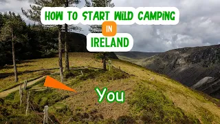 HOW TO START WILD CAMPING