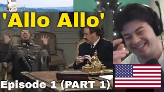 American Reacts 'Allo Allo' Episode 1 (PART 1)