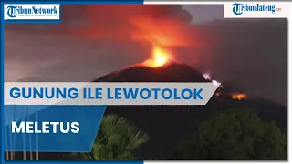 Gunung Ile Lewotolok di Lembata NTT Meletus