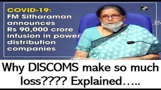 Why Indian Distribution Companies (DISCOMS) are in Huge Losses?