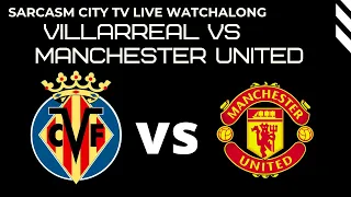 VILLARREAL VS MANCHESTER UNITED LIVE Stream Watchalong - CHAMPIONS LEAGUE 2021/22