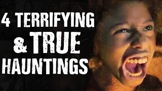 4 TERRIFYING Ghosts & True Hauntings