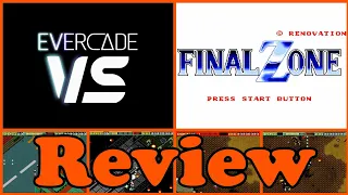 Final Zone Review (Evercade 23: Renovation Collection 1)