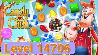 Candy Crush Saga | Level 14706 | 🇻🇳 Vietnam 🇻🇳 | Up to 4K UHD - Ultra High Definition