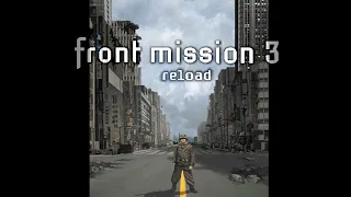 Front Mission 3 Reload Pt 30