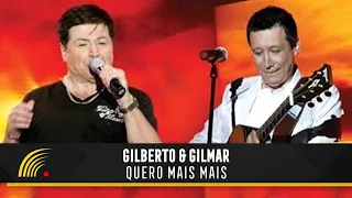 Gilberto & Gilmar - Quero Mais Mais - Só Chumbo