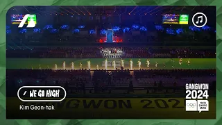 Gangwon 2024 - Kim Geon-hak - We Go High  |  Official Theme Song