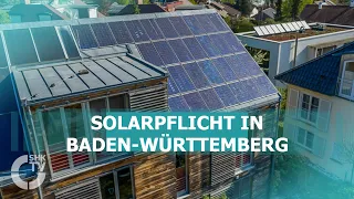 Solarpflicht für neue Wohngebäude in BW | SHK-TV Markt