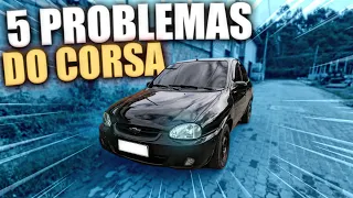 5 PROBLEMAS QUE ACONTECE COM O CORSA CLASSIC 1.0 FREQUENTEMENTE!