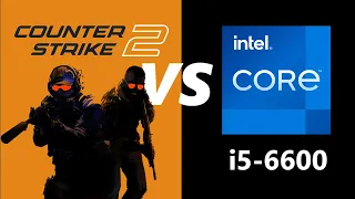 Counter-Strike 2 VS i5-6600 (feat. GTX 1070)
