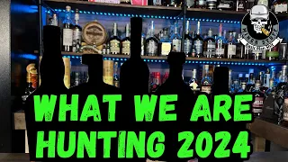 BOURBON We Are Hunting in 2024