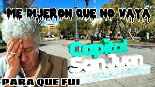 SAN JUAN capital, ARGENTINA nos dijeron NO VAYAN