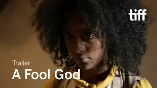 A FOOL GOD Trailer | TIFF 2019