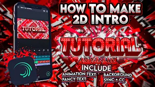 TUTORIAL FULL INTRO 2D ANIMATION TEXT | ALIGHT MOTION ANDROID