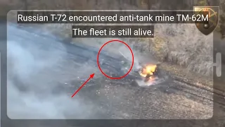 Russian T-72 encountered anti-tank mine TM-62M.  The fleet is still alive