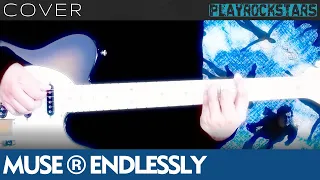 Endlessly - MUSE | Guitar | Cover/Tutorial | Lesson | TAB