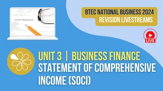 Statement of Comprehensive Income | Live Revision for BTEC National Business Unit 3 (2024 Exams)