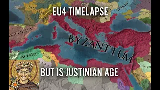 EU4 Timelapse But Is The Justinian Age