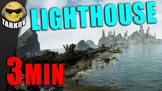 Learn Lighthouse In 3 Minutes // Escape from Tarkov Lighthouse Map Extracts Guide