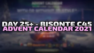 Bisonte C45 - Day 25 to Jan 1st - Advent Calendar 2021 | World of Tanks