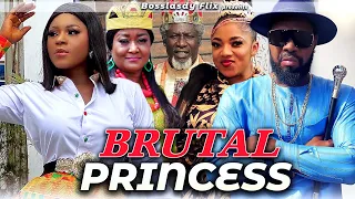THE BRUTAL PRINCESS (FULL MOVIE) Trending Nigerian Nollywood Movie || Destiny Etiko