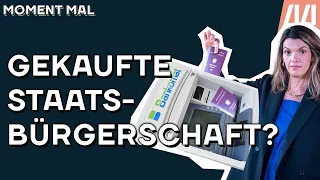 Wie sich Reiche die österreichische Staatsbürgerschaft kaufen