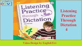 Listening Practice Through Dictation 3 Unit 1 - 40 English Listening Practice