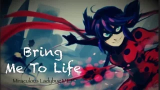 Bring Me To Life || Miraculous Ladybug MEP