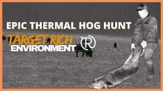 EPIC Thermal Hog Hunt (Exclusive Clip) | Target Rich Environment TV