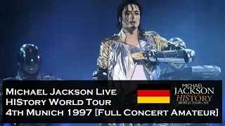 Michael Jackson Live HIStory World Tour 4th Munich 1997 [Full Concert Amateur]