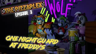 "One Nightguard at Freddy's" (The Pizzaplex ep. 3) [FNAF SB/SFM]