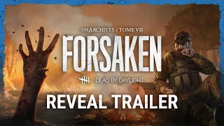 Dead by Daylight | Tome VII: FORSAKEN Reveal Trailer