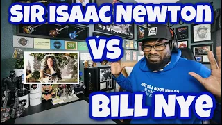 Sir Isaac Newton vs Bill Nye - Epic Rap Battles Of History | REACTION