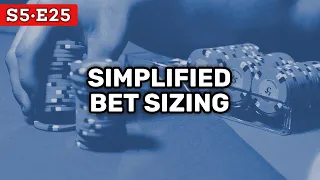 The Most Simple Poker BET SIZING Framework | Red Chip S5E25