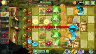 Plants vs. Zombies 2: Lost City - Day 17