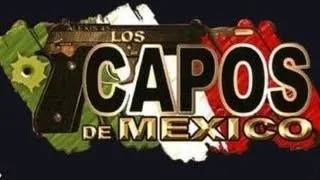 Los Capos De Mexico Mix 1