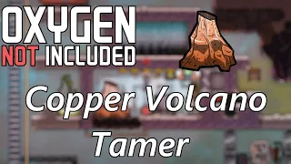 Copper Volcano Tamer - Utilize the Submerged Steam Turbine - Oxygen Not Included