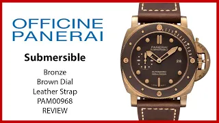 ▶ Panerai Submersible Bronzo Bronze 47mm Brown Dial & Leather Strap PAM00968 - REVIEW