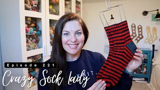 Episode 221 / I'm not gonna stop knitting socks 🧦